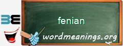WordMeaning blackboard for fenian